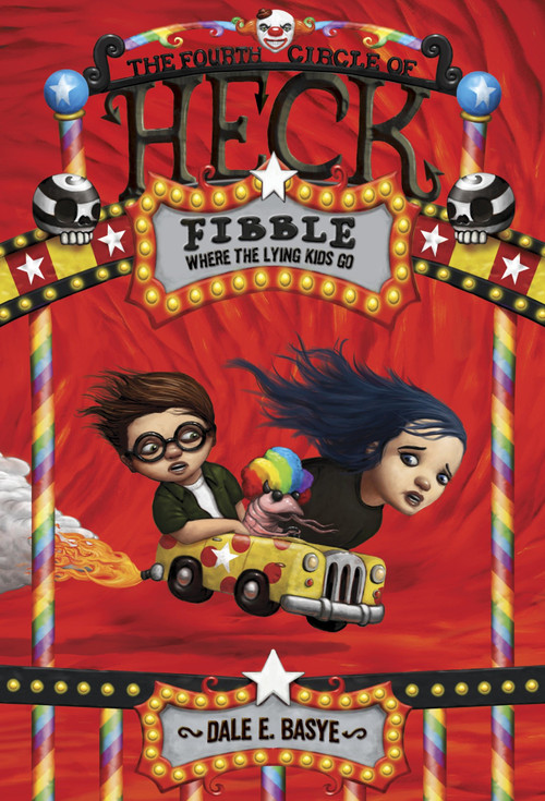 Fibble: The Fourth Circle of Heck by Dale E. Basye, Bob Dob, 9780375856792