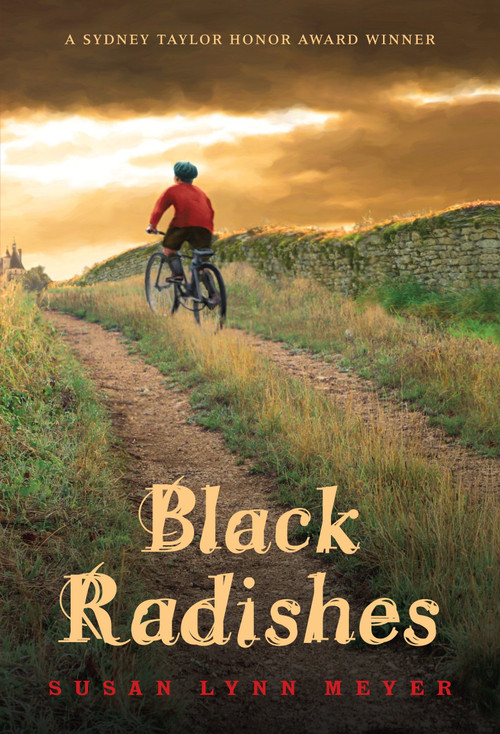 Black Radishes by Susan Lynn Meyer, 9780375858222
