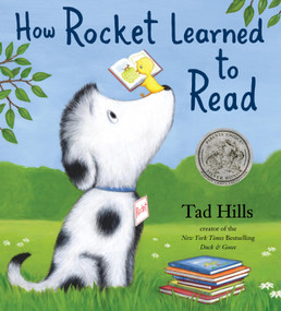 How Rocket Learned to Read by Tad Hills, Tad Hills, 9780375858994