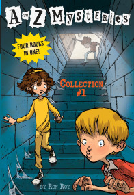 A to Z Mysteries: Collection #1 by Ron Roy, John Steven Gurney, 9780375859465
