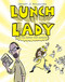 Lunch Lady and the Author Visit Vendetta (Lunch Lady #3) by Jarrett J. Krosoczka, 9780375860942