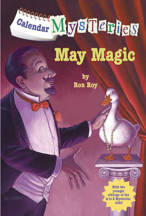 Calendar Mysteries #5: May Magic by Ron Roy, John Steven Gurney, 9780375861116