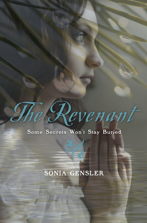 The Revenant by Sonia Gensler, 9780375861390
