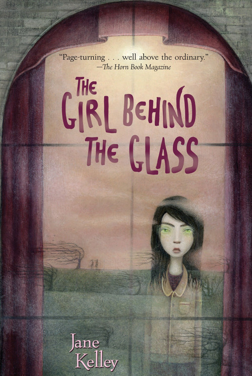 The Girl Behind the Glass by Jane Kelley, 9780375862199