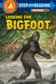 Looking for Bigfoot by Bonnie Worth, Jim Nelson, 9780375863318