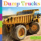 Seedlings: Dump Trucks by Aaron Frisch, 9780898128864