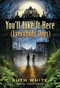 You'll Like It Here (Everybody Does) by Ruth White, 9780375865961