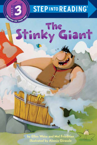 The Stinky Giant by Ellen Weiss, Mel Friedman, 9780375867439