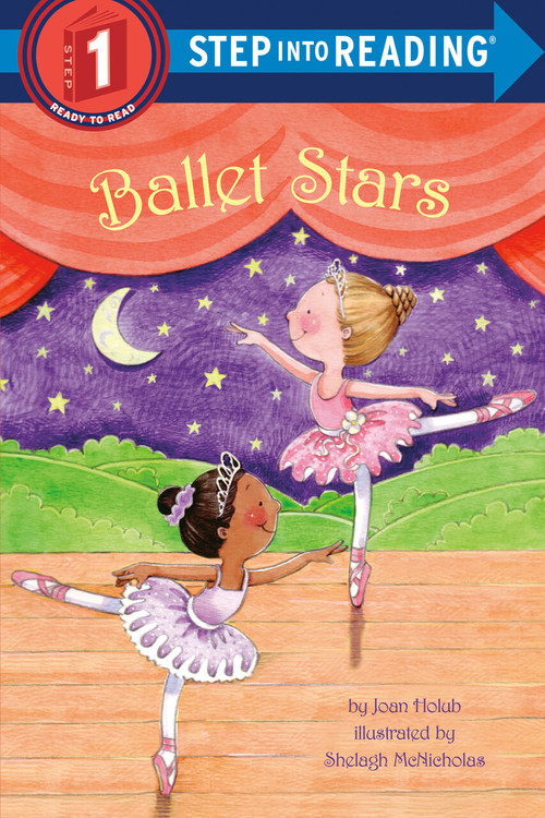 Ballet Stars by Joan Holub, Shelagh McNicholas, 9780375869099