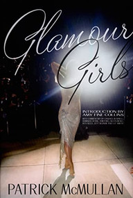 Glamour Girls by Patrick McMullan, Amy Fine Collins, Liz Smith, 9780977398515