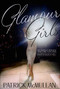 Glamour Girls by Patrick McMullan, Amy Fine Collins, Liz Smith, 9780977398515