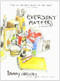 Everyday Matters by Danny Gregory, 9781401307950