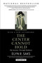 The Center Cannot Hold (My Journey Through Madness) by Elyn R. Saks, 9781401309442