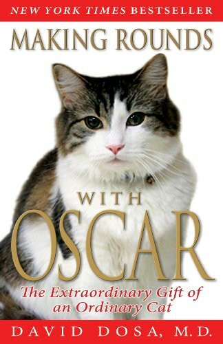 Making Rounds with Oscar (The Extraordinary Gift of an Ordinary Cat) by David Dosa, 9781401310431