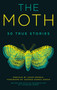 The Moth by The Moth, Catherine Burns, Adam Gopnik, George Dawes Green, 9781401311117