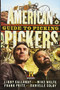 American Pickers Guide to Picking by Libby Callaway, Mike Wolfe, Frank Fritz, Danielle Colby, 9781401324483
