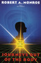 Journeys Out of the Body (The Classic Work on Out-of-Body Experience) by Robert A. Monroe, 9780385008617