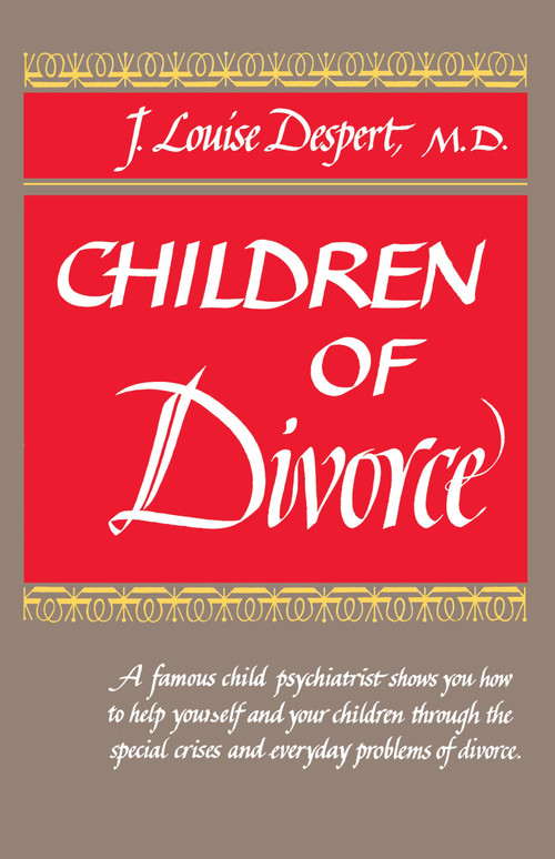 Children of Divorce by J.L. Despert, 9780385020015