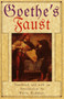 Goethe's Faust by Johann Wolfgang von Goethe, Walter Kaufmann, Walter Kaufmann, 9780385031141