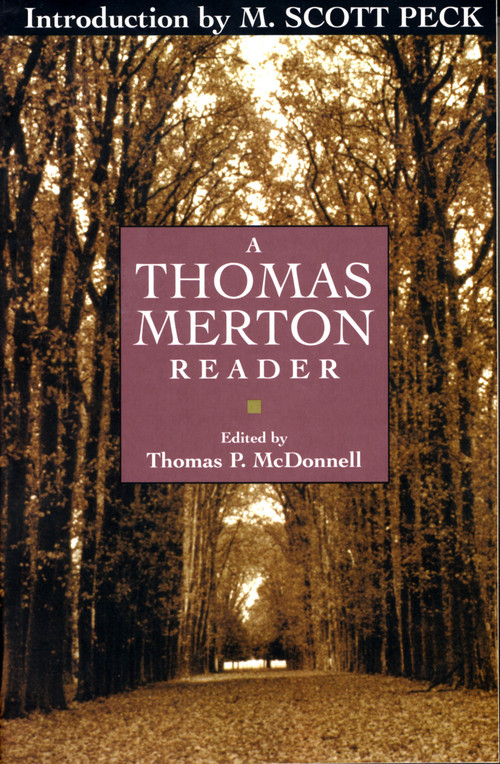 A Thomas Merton Reader by Thomas Merton, M. Scott Peck, 9780385032926