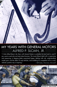 My Years with General Motors by Alfred Sloan, 9780385042352