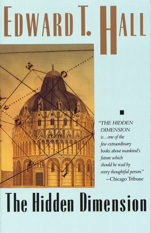 The Hidden Dimension by Edward T. Hall, 9780385084765