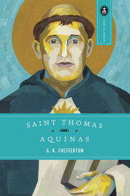 Saint Thomas Aquinas by G. K. Chesterton, 9780385090025