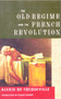 The Old Regime and the French Revolution by Alexis De Tocqueville, 9780385092609