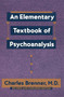 An Elementary Textbook of Psychoanalysis by Charles Brenner, 9780385098847