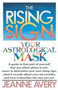 The Rising Sign (Your Astrological Mask) by Jeanne Avery, 9780385132787