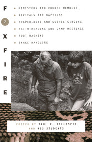 Foxfire 7 by Foxfire Fund, Inc., Paul Gillespie, 9780385152440