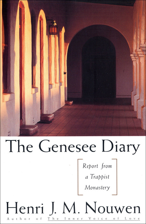 The Genesee Diary (Report from a Trappist Monastery) by Henri J. M. Nouwen, 9780385174466