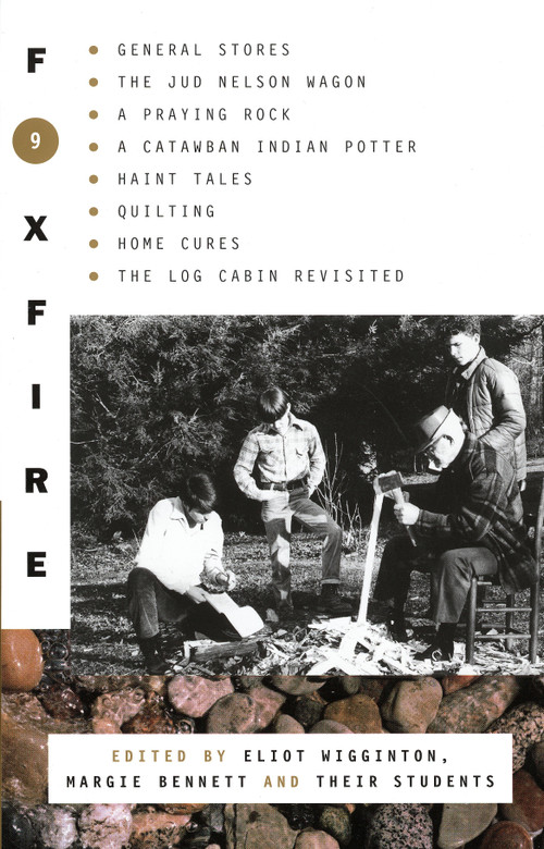Foxfire 9 by Foxfire Fund, Inc., Eliot Wigginton, 9780385177443