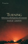 Turning (Reflections on the Experience of Conversion) by Emilie Griffin, 9780385178921