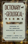 Dictionary of Geological Terms (Third Edition) by American Geological Institute, 9780385181013
