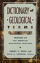 Dictionary of Geological Terms (Third Edition) by American Geological Institute, 9780385181013