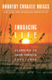 Embracing Life (Growing Through Love and Loss) by Dorothy Briggs, 9780385230018