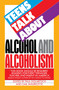 Teens Talk About Alcohol and Alcoholism by Paul Dolmetsch, 9780385230841