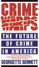 Crimewarps (The Future of Crime in America) by Georgette Bennett, 9780385230919