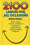 2100 Laughs for All Occasions (Short, Sharp, Topical, and Funny--Arranged in Categories for Reading, Telling, Laughing) by Robert Orben, 9780385234887
