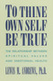 To Thine Own Self Be True (The Relationship Between Spiritual Values and Emotional Health) by Lewis M. Andrews, 9780385237376