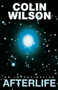 Afterlife (An Investigation) by Colin Wilson, 9780385237666