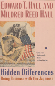 Hidden Differences (Doing Business with the Japanese) by Edward T. Hall, Mildred Reed Hall, 9780385238847