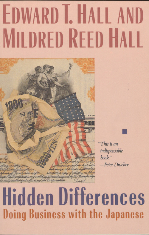 Hidden Differences (Doing Business with the Japanese) by Edward T. Hall, Mildred Reed Hall, 9780385238847