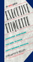 The Concise Guide to Executive Etiquette (Absolutely Everything You Need to Know About Business Protocol) by Linda Phillips, Wayne Phillips, 9780385247665