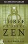 The Three Pillars of Zen (Teaching, Practice, and Enlightenment) by Roshi P. Kapleau, 9780385260930