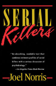 Serial Killers by Joel Norris, 9780385263283