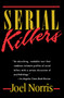 Serial Killers by Joel Norris, 9780385263283