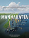 Mannahatta (A Natural History of New York City) by Eric Sanderson, Markley Boyer, 9781419707483