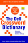 The Dell Crossword Dictionary by Wayne Robert Williams, 9780385315159